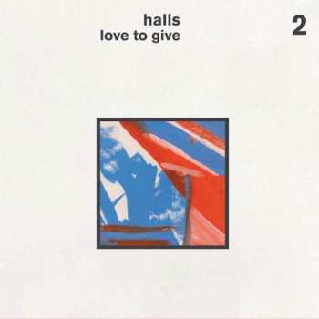 CD Halls: Love To Give 316194
