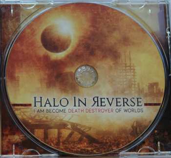 CD Halo In Reverse: I Am Become Death Destroyer of the Worlds 227013