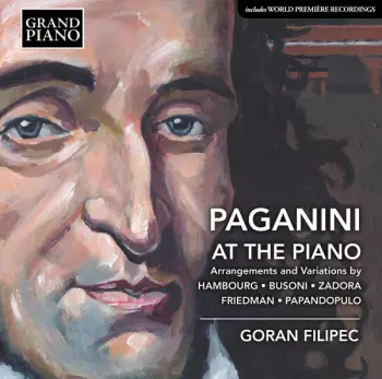 Mark Hambourg: Paganini At The Piano - Arrangements & Variations 