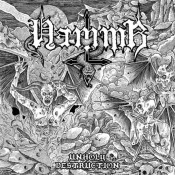 Album Hammr: Unholy Destruction