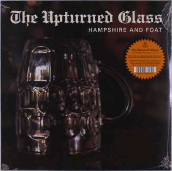 Album Hampshire & Foat: The Upturned Glass