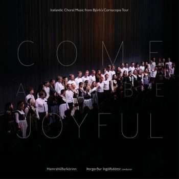 Album Hamrahlid Choir: Come And Be Joyful