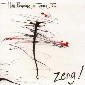 CD Han Bennink: Zeng! 495918