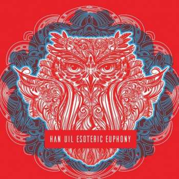 Album Han Uil: Esoteric Euphony