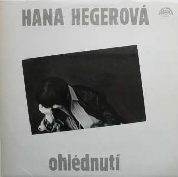 Album Hana Hegerová: Ohlédnutí