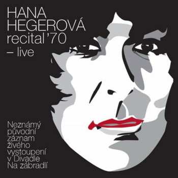 Album Hana Hegerová: Recital '70 - Live
