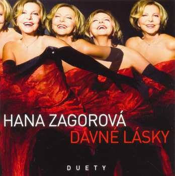 Album Hana Zagorová: Dávné Lásky - Duety