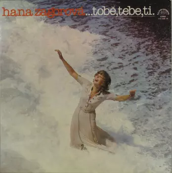 Album Hana Zagorová: Tobě, Tebe, Ti
