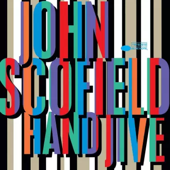 John Scofield: Hand Jive