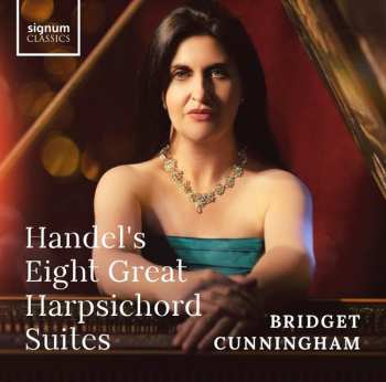 Album Georg Friedrich Händel: Handel's Eight Great Harpsichord Suites