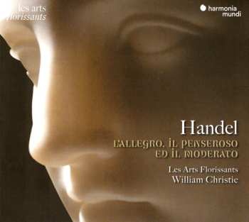 Album Georg Friedrich Händel: L'Allegro, Il Penseroso Ed Il Moderato