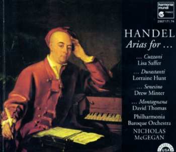 Georg Friedrich Händel: Arias For... Cuzzoni, Durastanti, Senesino, Montagnana