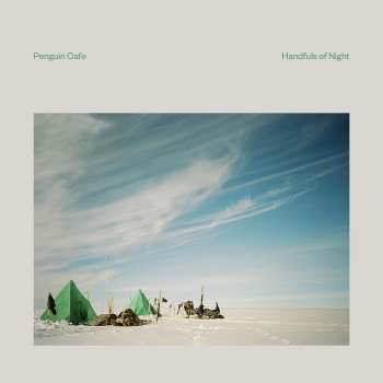 Album Penguin Cafe: Handfuls of Night