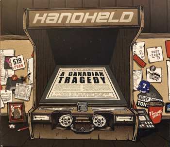 Album Handheld: A Canadian Tragedy