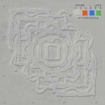 Album Hands Like Houses: Atmospherics