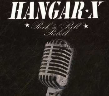 Album Hangar X: Rock'n'roll Rebell