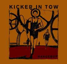 Album Hangedup: Kicker In Tow