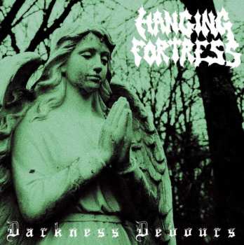 Album Hanging Fortress: Darkness Devours