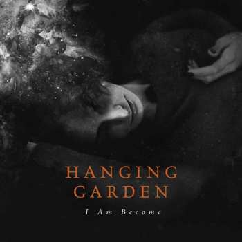LP Hanging Garden: I Am Become  266030
