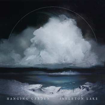 LP Hanging Garden: Skeleton Lake LTD | CLR 245281