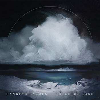 Hanging Garden: Skeleton Lake