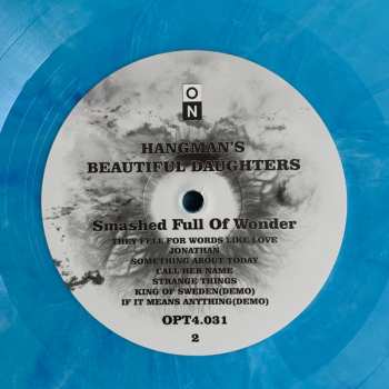 LP Hangman's Beautiful Daughters: Smashed Full Of Wonder CLR 474333