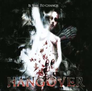 Album Hangover: Is Time To Change