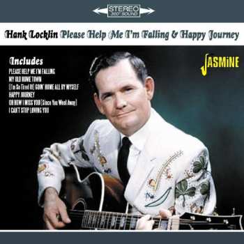 Album Hank Locklin: Please Help Me I'm Falling & Happy Journey