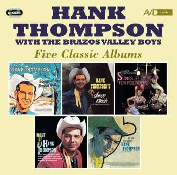 Album Hank Thompson and His Brazos Valley Boys: Five Classic Albums