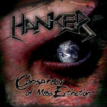 Album Hanker: Conspiracy Of Mass Extinction