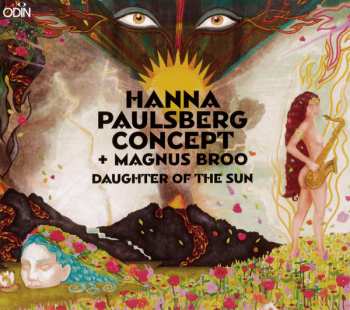 Album Hanna Paulsberg Concept: Daughter Of The Sun