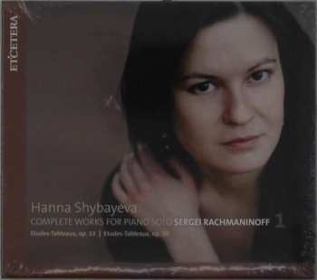 Hanna Shybayeva: Complete Works For Piano Solo 1