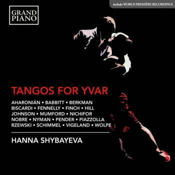 Album Hanna Shybayeva: Tangos For Yvar