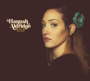 Album Hannah Aldridge: Gold Rush