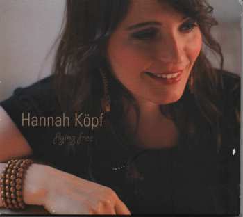 Album Hannah Köpf: Flying Free