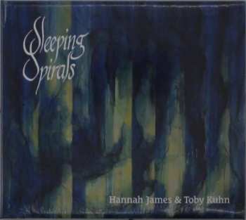 CD Hannah James: Sleeping Spirals 486951