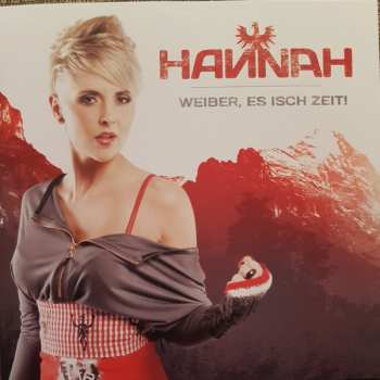 Album Hannah: Weiber, Es Isch Zeit!