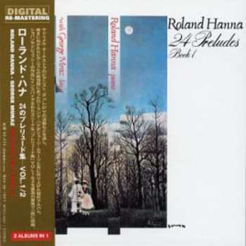 Album Hanna,roland: 24 Preludes 1&2