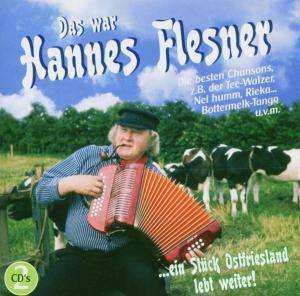 Album Hannes Flesner: Das War Hannes Flesner ... Das Musikalische Lebenswerk