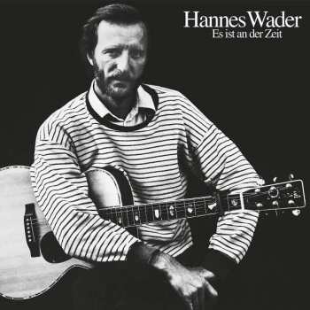 Album Hannes Wader: Es Ist An Der Zeit