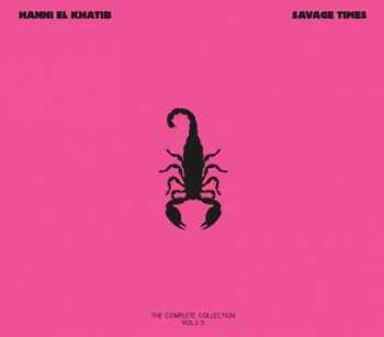Album Hanni El Khatib: Savage Times (The Complete Collection Vol. 1-5)
