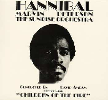 Album Hannibal Marvin Peterson: Children Of The Fire