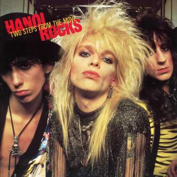 LP Hanoi Rocks: Two Steps From The Move 529827
