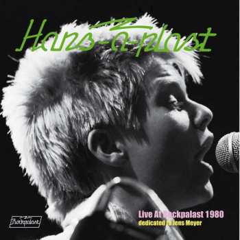 Hans-A-Plast: Live At Rockpalast 1980 (Dedicated To Jens Meyer † 2021)