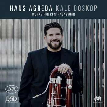 Album Hans Agreda: Kaleidoskop: Works For Contrabassoon
