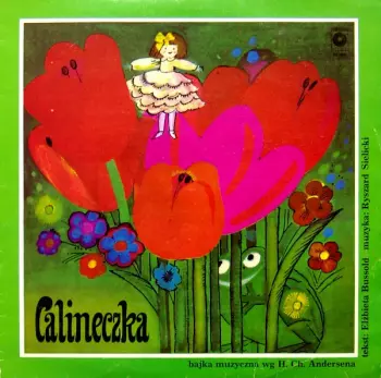 Ryszard Sielicki: Calineczka