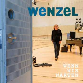 Album Hans-Eckardt Wenzel: Wenn Wir Warten