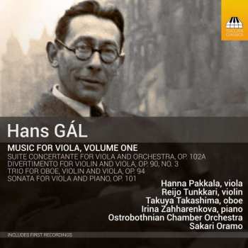 Hans Gal: Music For Viola, Volume One