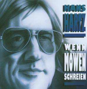 Album Hans Hartz: Wenn Möwen Schreien