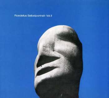 Album Hans-Joachim Roedelius: Selbstportrait - Vol. II (Teil 2: Freundliche Musik)